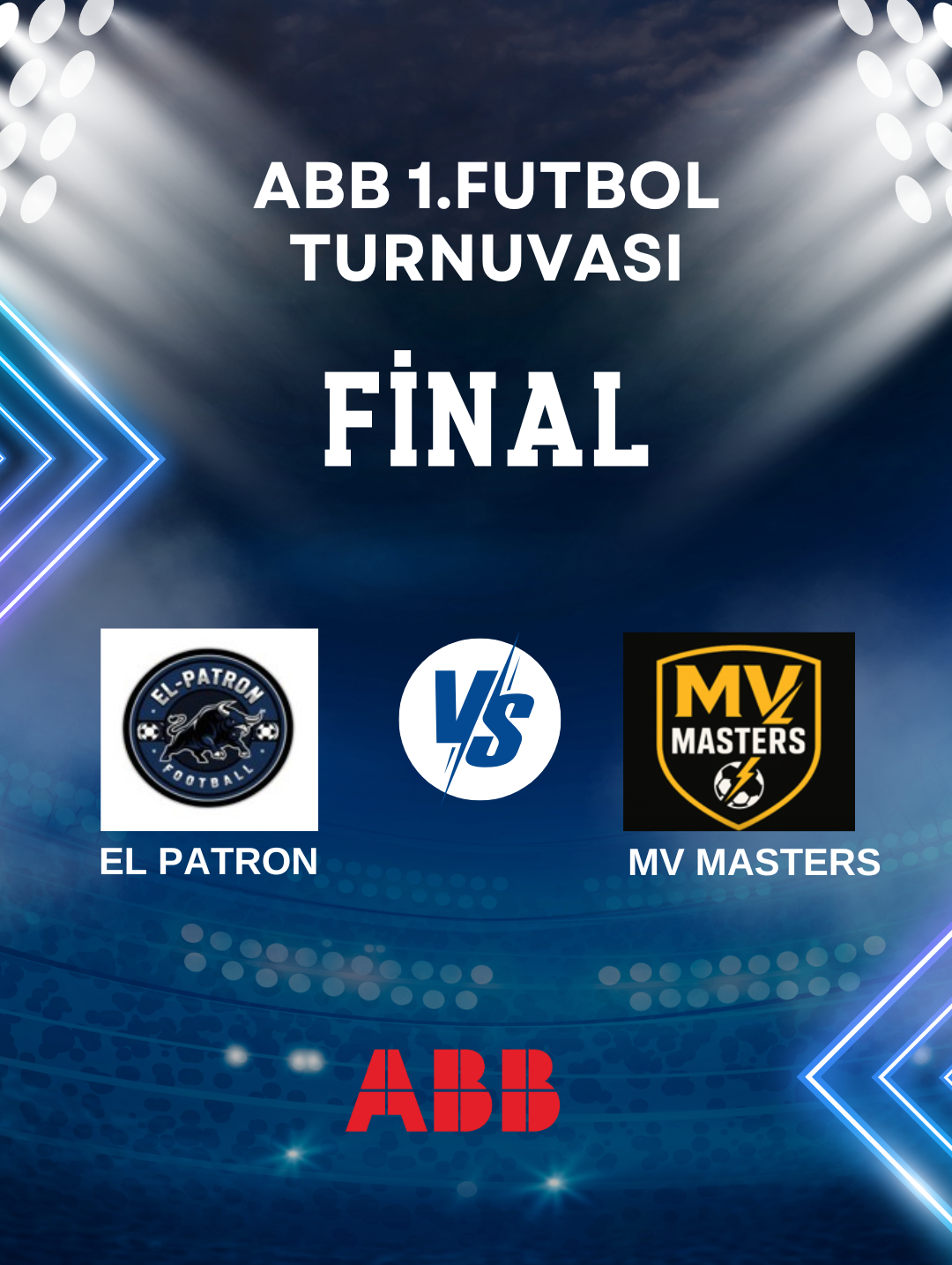 ABB 1. Futbol Turnuvasında Finalin Adı Belli Oldu